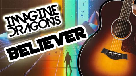 Imagine Dragons Believer Higher Key Acoustic Guitar Karaoke