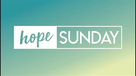 Hope Sunday Youtube