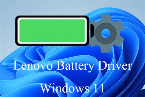 Download Lenovo Battery Driver Windows 11 And Related Drivers