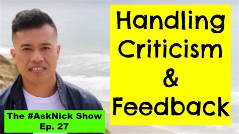 How Do You Handle Criticism And Feedback From Others The Asknick