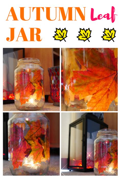 Mason Jar Fall Crafts Enchanted Autumn Leaf Jar Fall Mason Jar