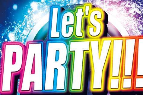 25 Wonderful Lets Party Pictures And Images