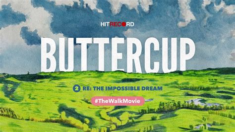 Buttercup The Impossible Dream Youtube