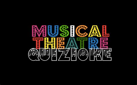 Musical Theatre Quiz Monday Musical Madness The Other Palace Tickets