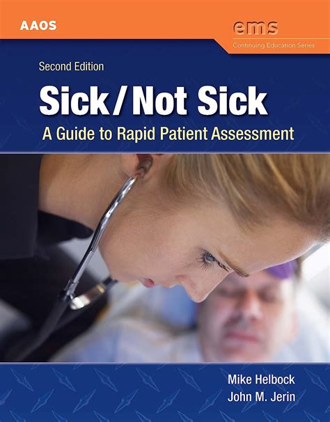 Sicknot Sick A Guide To Rapid Patient Assessment Ems
