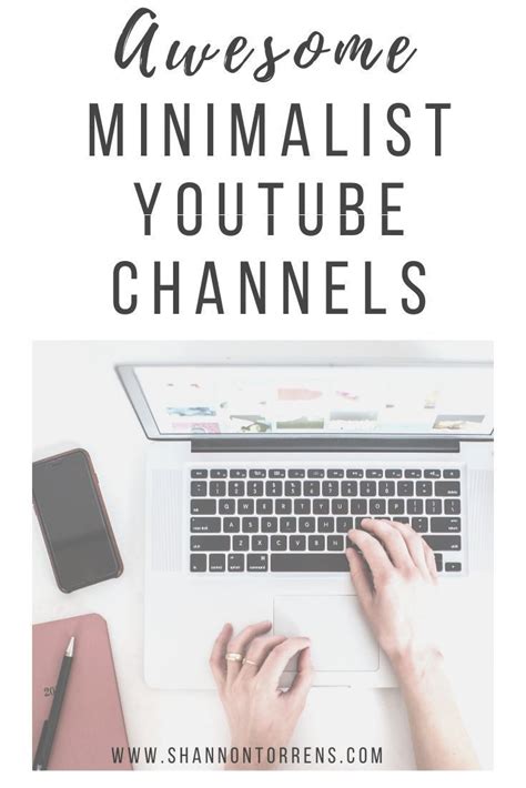 Minimalist YouTube Channels That Inspire | Minimalism ...