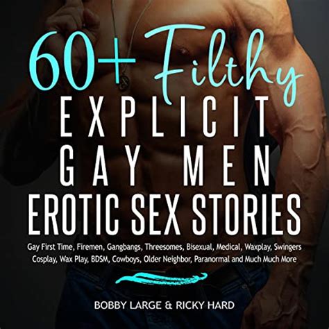 Amazon Com Filthy Explicit Gay Men Erotic Sex Stories Gay First Time Firemen Gangbangs