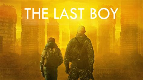 Watch The Last Boy 2019 Full Movie Free Online Plex