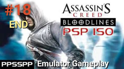 Assassin Creed Bloodlines Gameplay Last Part Android Ppsspp Emulator