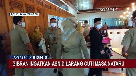 Wali Kota Solo Gibran Ingatkan Asn Dilarang Cuti Masa Natal Dan Tahun