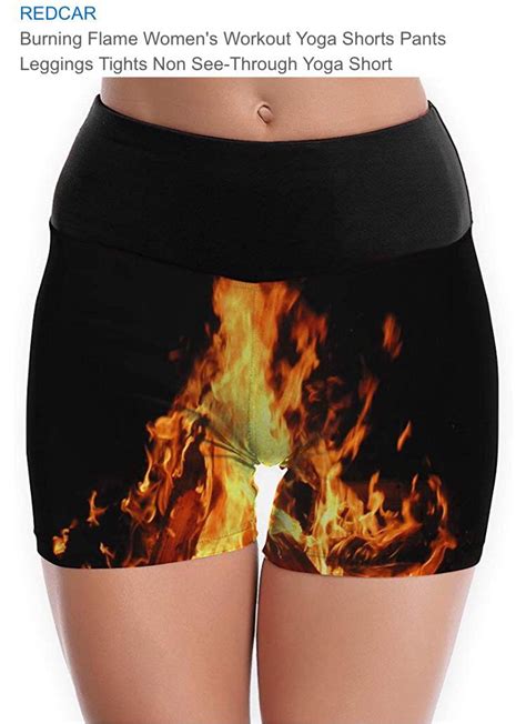 These Fire Crotch Hot Pants R Crappydesign