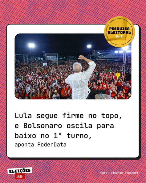 Brasil de Fato on Twitter EleiçõesBDF I O ex presidente Lula segue