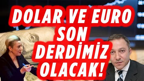 DOLAR EURO SON DERDİMİZ OLACAK DOLAR YORUM EKONOMİ YORUM