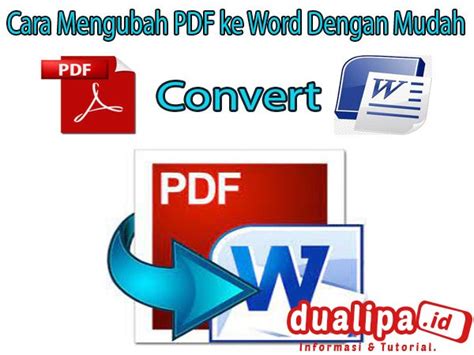 Cara Mengubah PDF Ke Word Dengan Mudah Dua Lipa
