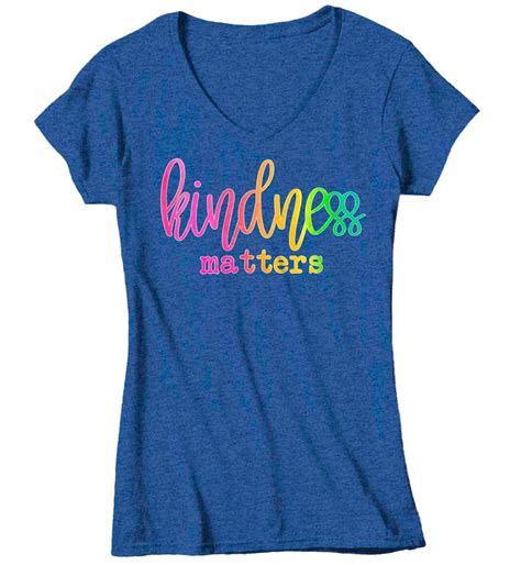 Women S Kindness Shirt Kindness Matters T Shirt Kind Shirt Etsy