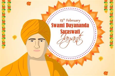 Maharishi Dayananda Saraswati Jayanti 2023 Inspirational Quotes By The