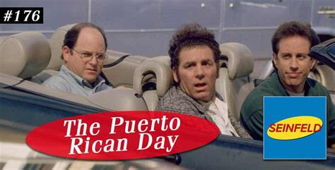 Seinfeld The Puerto Rican Day Episode 176 Recap Podcast
