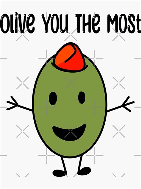 Olive You The Most Sticker For Sale By Eyeballkid Redbubble