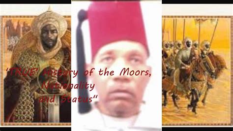 The True History Of The Moors Nationality And Status Youtube