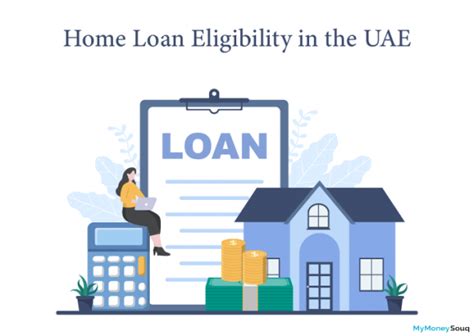 Home Loan Eligibility In The Uae Mymoneysouq Financial Blog
