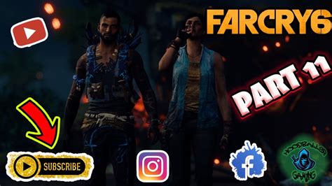 Far Cry 6 Gameplay Walkthrough Part 11 Ps5 The Player Game