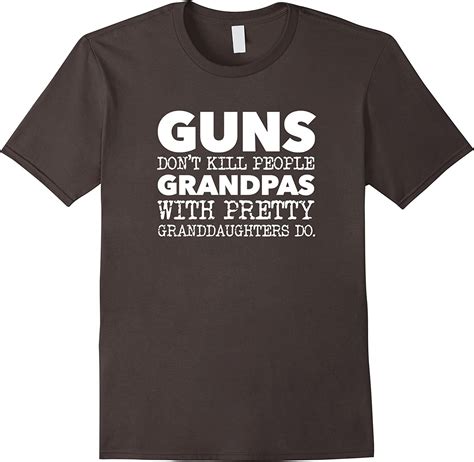 Guns Dont Kill People Grandpas Do T Shirt Clothing
