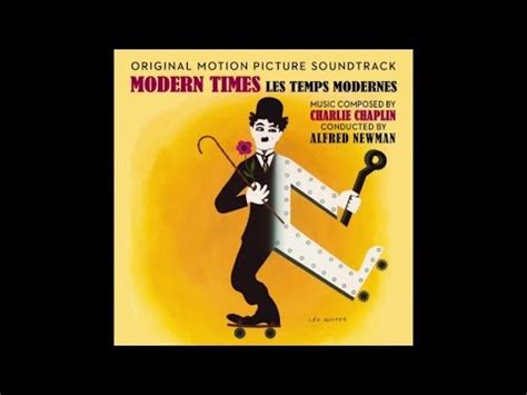 Modern times, american silent film, released in 1936, that starred charlie chaplin as a man at odds with modern technology. Charlie Chaplin - Smile (Love Theme) and Closing Theme ...
