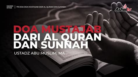 175 Doa Mustajab Dari Al Quran Dan Sunnah Ashiil Tv