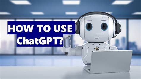 How To Use Chat Gpt Step By Step Guide To Start Open Ai Chatgpt