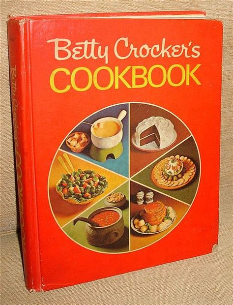Betty Crockers Cookbook Betty Crocker Betty Crocker Recipes