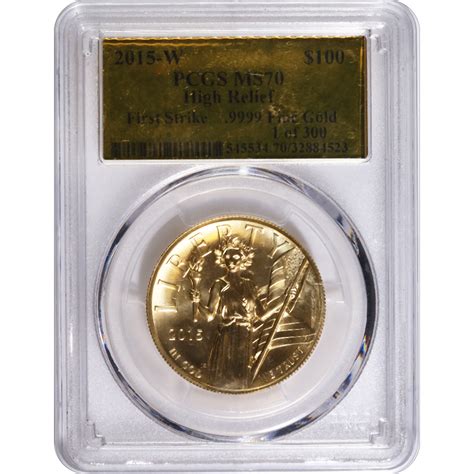 Certified American Liberty 2015 W High Relief Gold Coin Ms70 Pcgs First