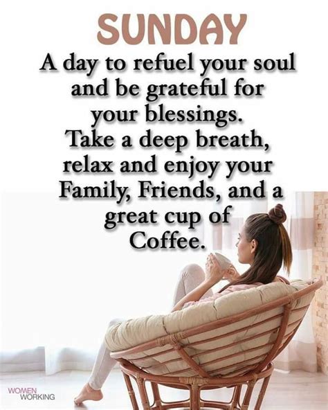 Sunday A Day To Refuel Your Soul And Be Grateful For Your Blessing