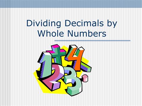 Ppt Dividing Decimals By Whole Numbers Powerpoint Presentation Free