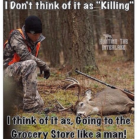 467 Best Hunting Funnies Images On Pinterest Hunting
