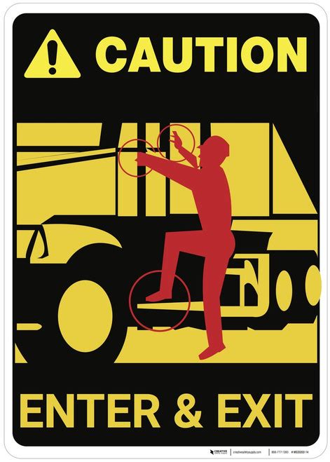 Caution Truck Driver Enter Exit Wall Sign Creative Safety Supply