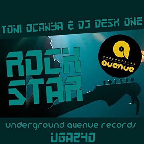 Amazon Music Toni Ocanya And Dj Desk Oneのrock Star Jp