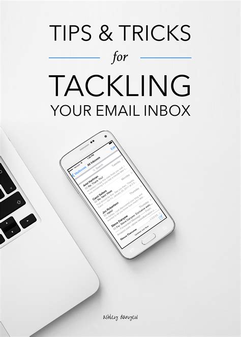 Tips And Tricks For Tackling Your Email Inbox Ashley Danyew