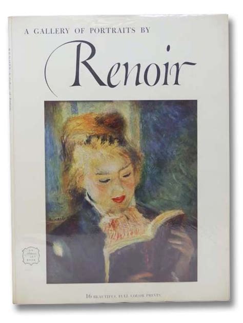 A Gallery Of Portraits By Renoir 1841 1919 An Abrams Art Book Art