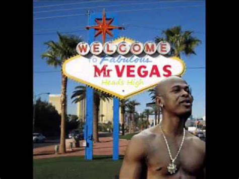 Mr Vegas Heads High Youtube