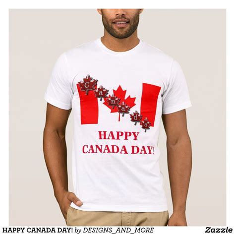 Happy Canada Day T Shirt Shirts T Shirt Shirt Designs