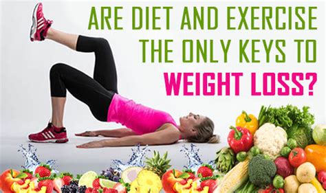 Are Diet And Exercise The Only Keys To Weight Loss The Wellness Corner