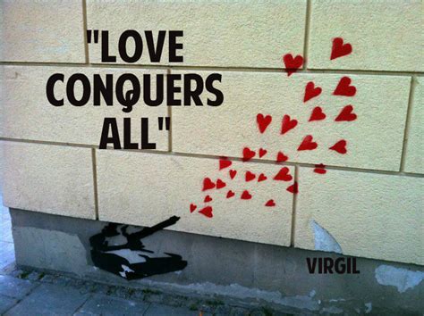 Love Will Conquer All Quotes Quotesgram