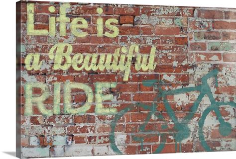 Life Is A Beautiful Ride Wall Art Canvas Prints Framed Prints Wall