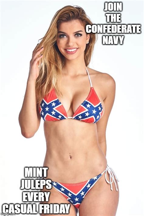 Confederate Bikini Woman Imgflip