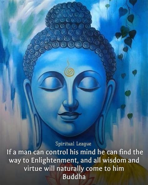 Buddha Quotes If A Man Can Control His Mind He Can Find The Way To