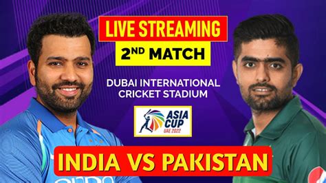 India Vs Pakistan Live Streaming Where To Watch The Match