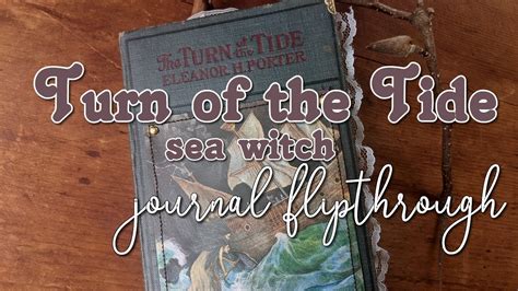 Turn Of The Tides Sea Witch Journal Flipthrough Sold Thanks Youtube