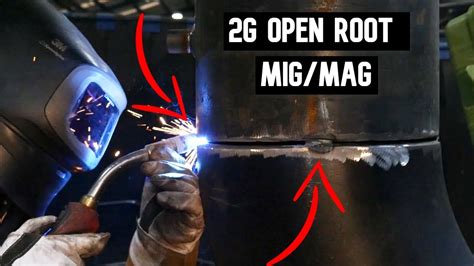 How To 2g Open Root Migmag Pipe Welding Youtube