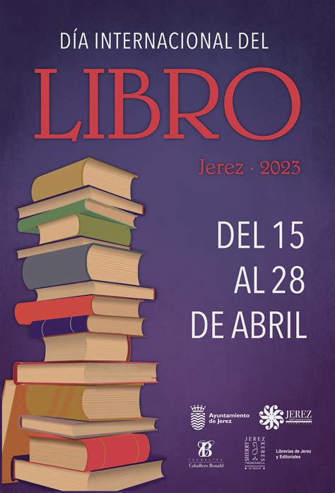 D A Internacional Del Libro Jerez Ayuntamiento De Jerez P Gina