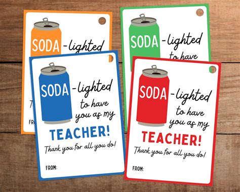 Soda Lighted To Have You As My Teacher Soda Pun Appreciation Thank You